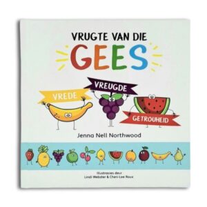 Vrugte van die Gees:  Boek 1 - Jenna Nell Northwood