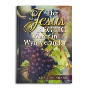 Het Jesus Regtig Water in Wyn Verander? - Chris van Niekerk