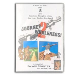 Journey2Wholeness - DVD 08 - Amanda Buys