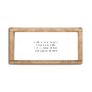 Farmhouse Frame - Small - Goodness of God