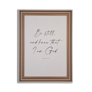Framed Scripture Art - Be Still and know that I Am God