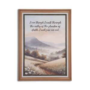 Framed Scripture Art - Even though I walk...