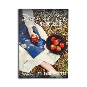 Die Skatte in Hooglied - Afdeling 1 - Yolandie Mostert