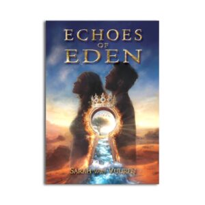 Echoes of Eden - Sarah van Vuuren